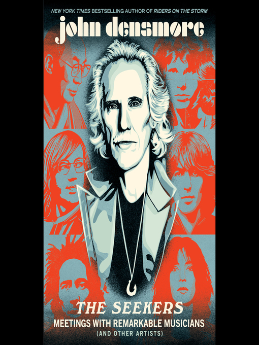 Title details for The Seekers by John Densmore - Available